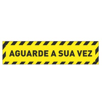 Sinalética AGUARDE A SUA VEZ Vinil 500x120mm