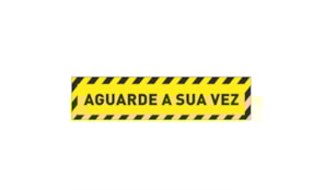 Sinalética AGUARDE A SUA VEZ Vinil 500x120mm